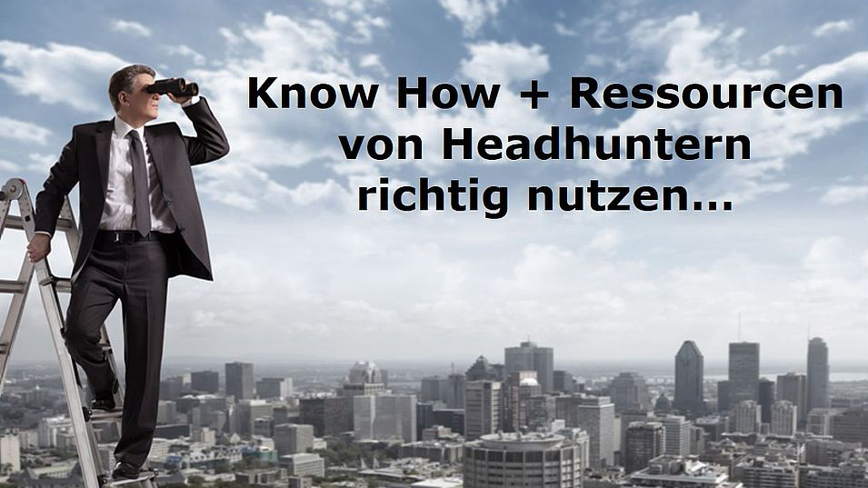 Headhunter KnowHow richtig nutzen HRExpertgroup